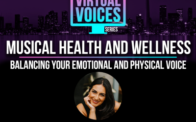 MUSICAL HEALTH AND WELLNESS: BALANCING YOUR EMTIONAL AND PHYSICAL VOICE